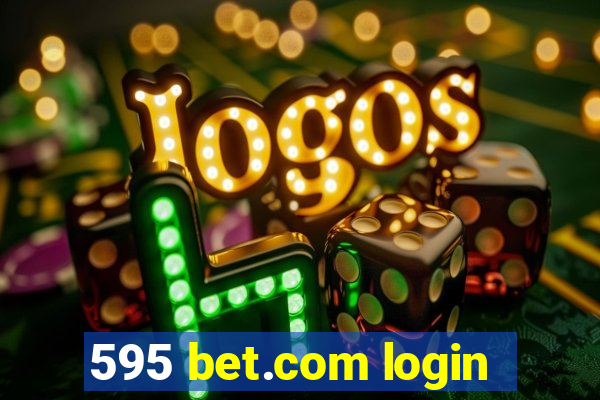 595 bet.com login