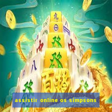 assistir online os simpsons