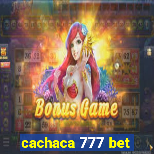 cachaca 777 bet