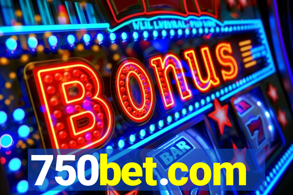 750bet.com