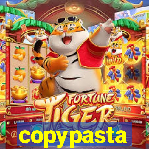 copypasta