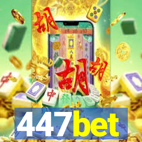 447bet