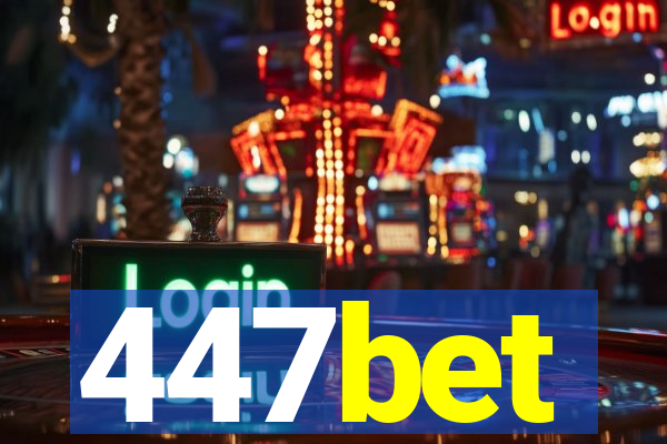 447bet