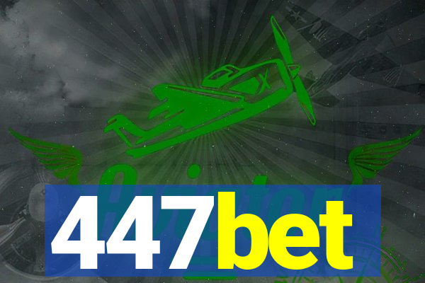 447bet