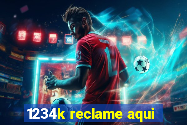 1234k reclame aqui