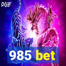 985 bet