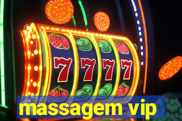 massagem vip