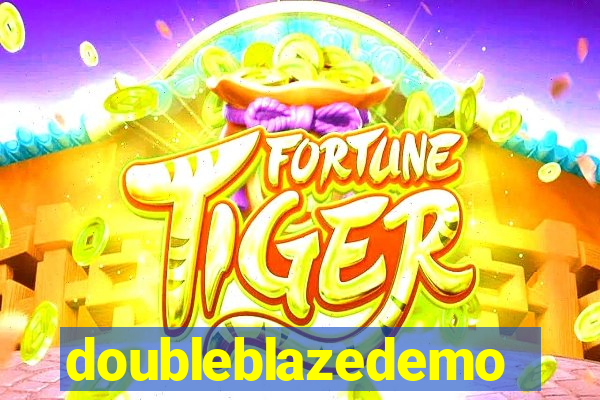 doubleblazedemo