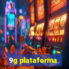 9g plataforma