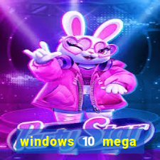 windows 10 mega lite torrent