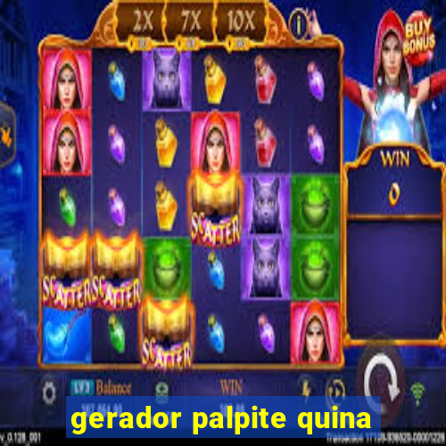 gerador palpite quina