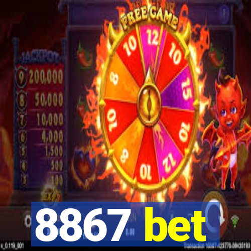 8867 bet