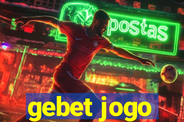 gebet jogo