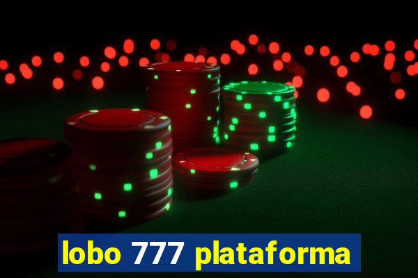 lobo 777 plataforma