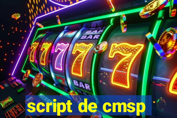 script de cmsp