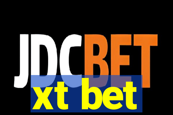 xt bet