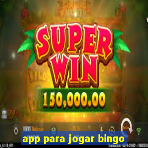 app para jogar bingo