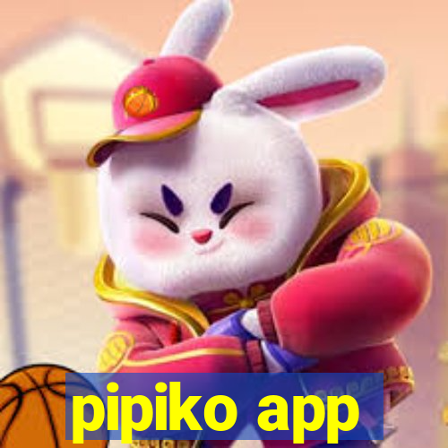 pipiko app