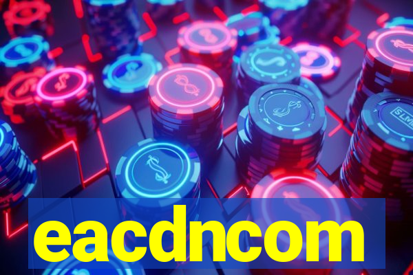 eacdncom