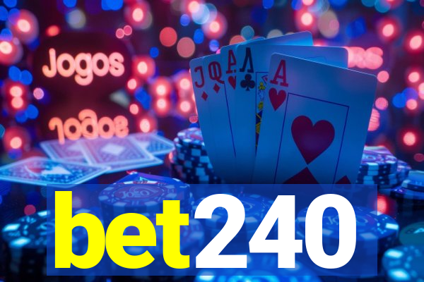 bet240