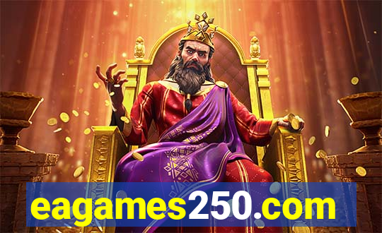 eagames250.com