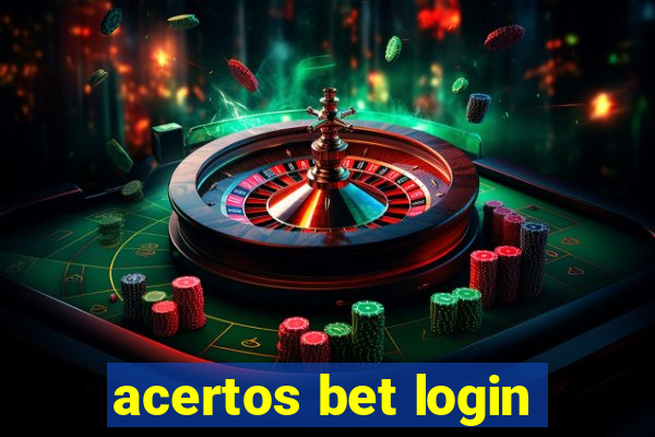 acertos bet login