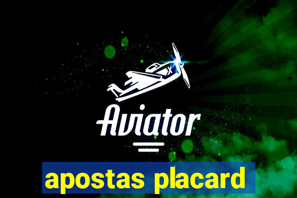 apostas placard