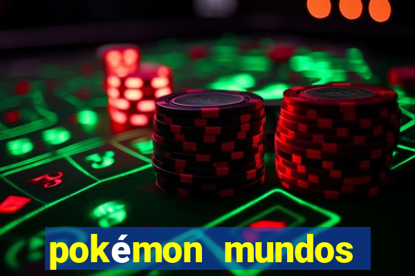 pokémon mundos elementais apk