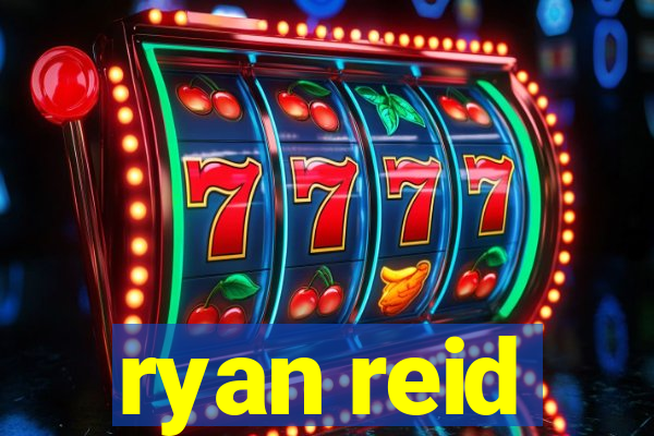 ryan reid