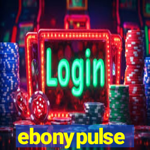 ebonypulse