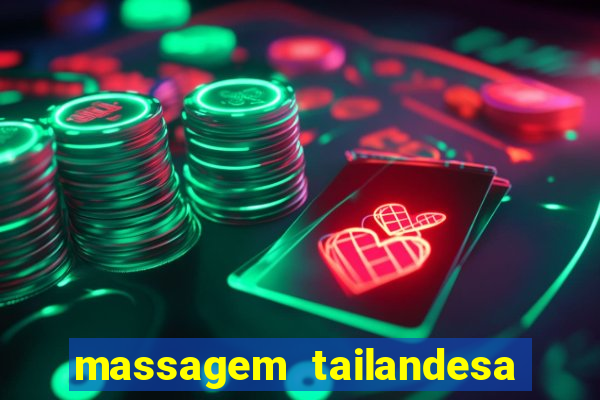 massagem tailandesa santos sp