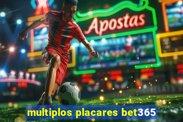 multiplos placares bet365