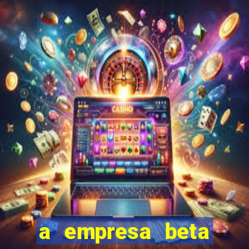 a empresa beta finalizou dezembro com 20 unidades