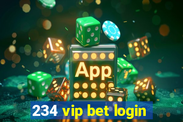 234 vip bet login