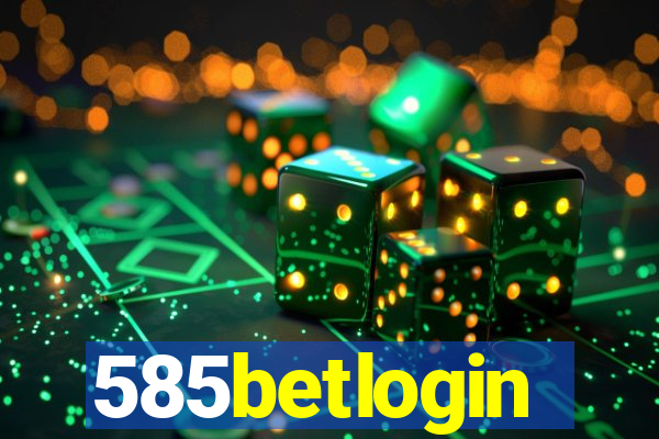 585betlogin