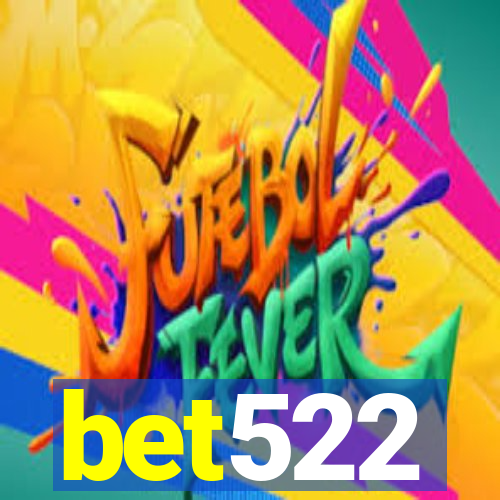 bet522