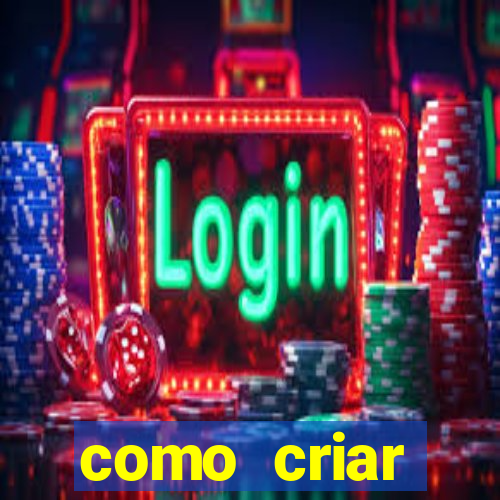 como criar plataforma de jogos de aposta