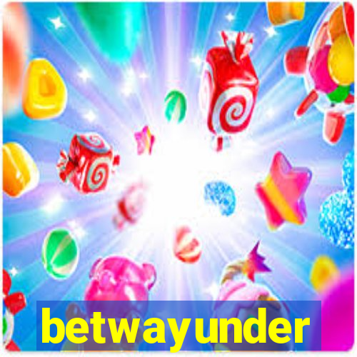 betwayunder