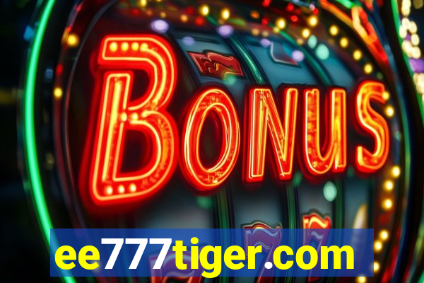 ee777tiger.com