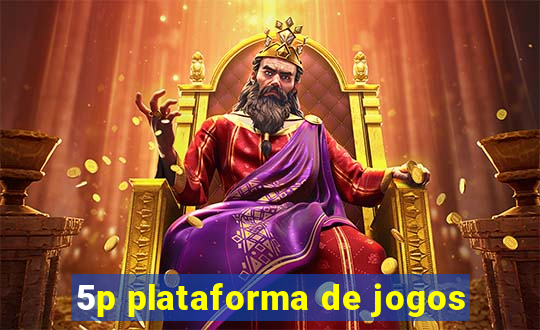 5p plataforma de jogos