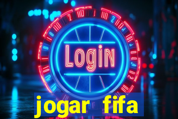 jogar fifa apostando dinheiro