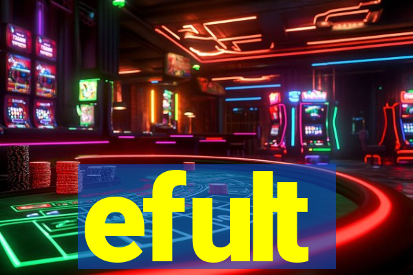 efult