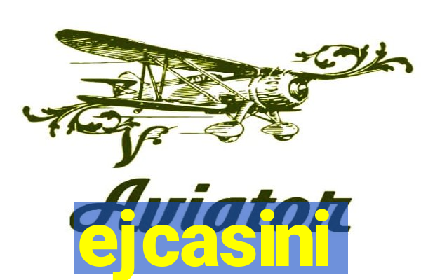 ejcasini