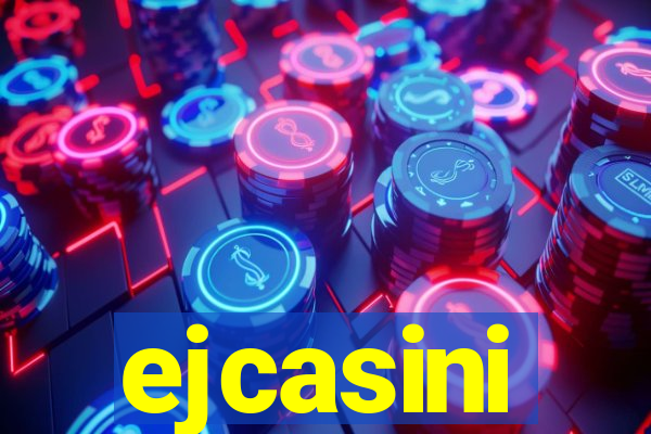 ejcasini