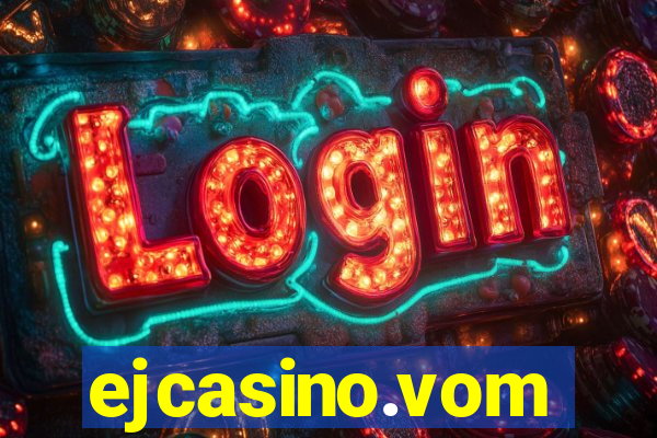 ejcasino.vom