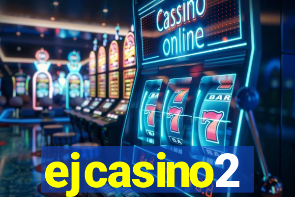 ejcasino2