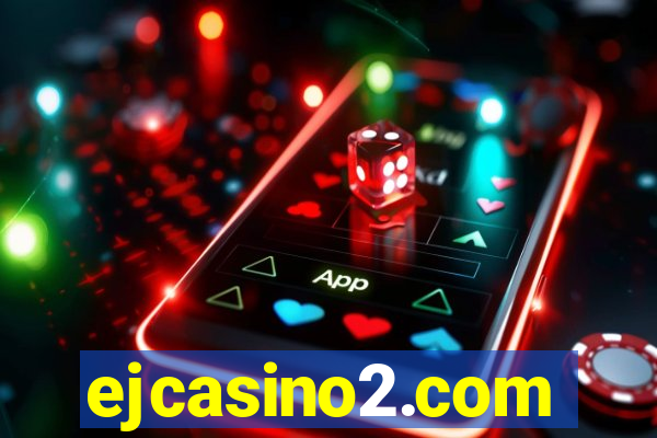 ejcasino2.com