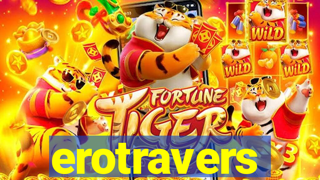 erotravers