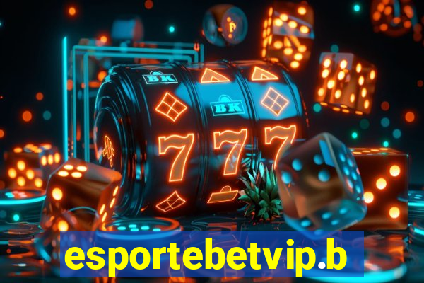 esportebetvip.bet