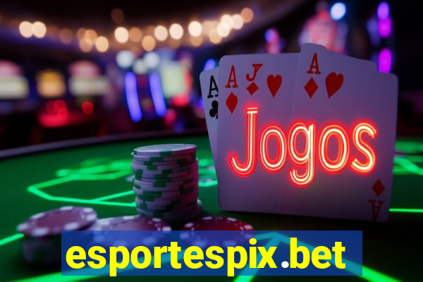 esportespix.bet